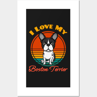 I Love My Boston Terrier Dog puppy Lover Cute Sunser Retro Funny Posters and Art